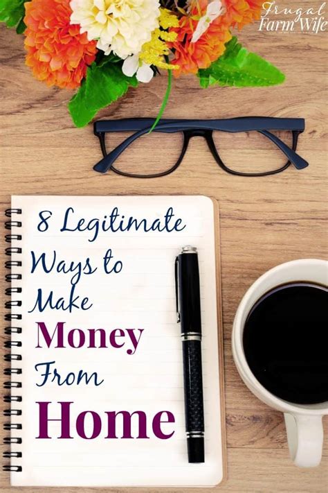Legitimate Ways To Make Money From Home The Frugal Farm Wife