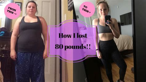 My Weight Loss Journey How I Lost 80 Pounds How I Maintaintips