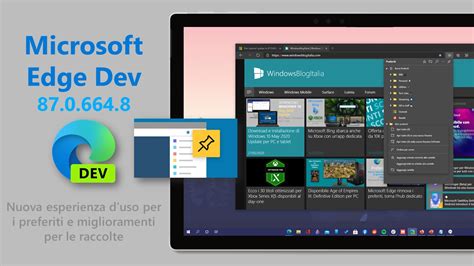 Microsoft Edge Dev Introduce Il Nuovo Menu Preferiti E Altre Novità