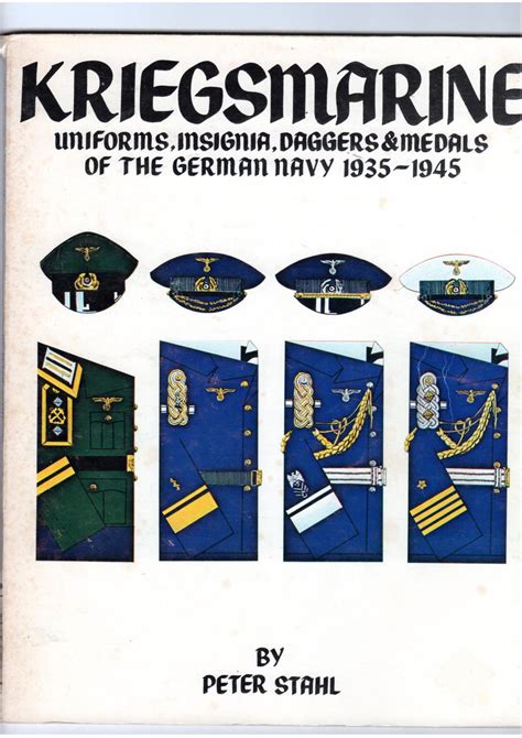 Kriegsmarine Uniforms Insignia Daggers Medals Of The German Navy Par Stahl P