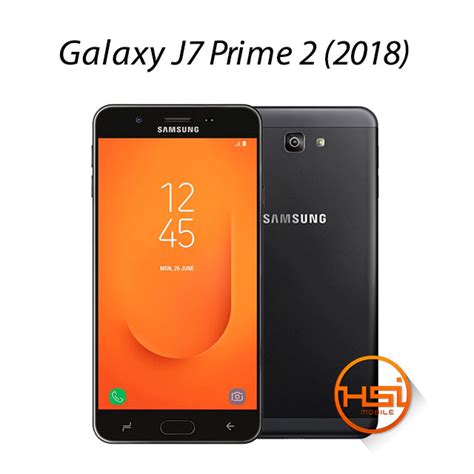 Samsung Galaxy J7 Prime 2 2018 Hsi Mobile