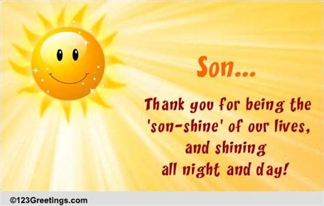 Son Shine Free Son And Daughter Ecards Greeting Cards 123 Greetings