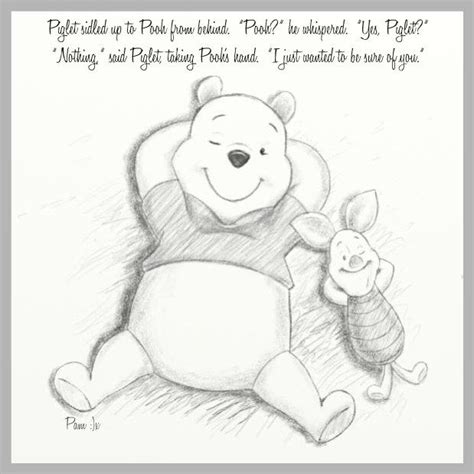Piglet Sidled Up To Pooh From Behind Pooh He Whispered Yes