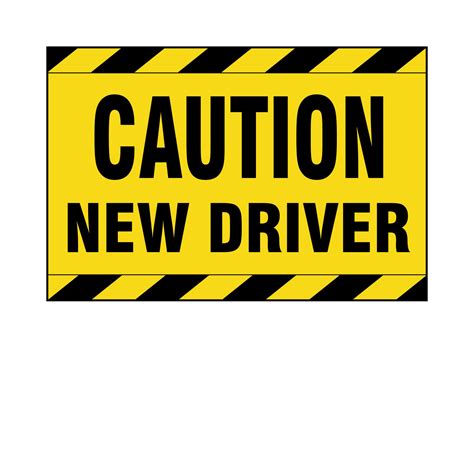 Free Printable New Driver Sign Printable Templates