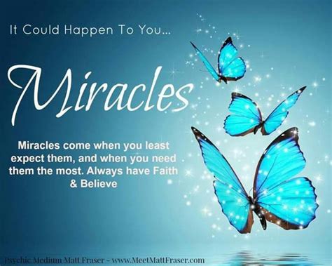Miracles Butterfly Quotes Faith Cool Words