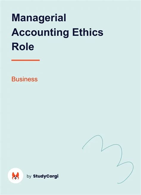 Managerial Accounting Ethics Role Free Essay Example