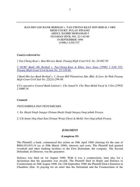 Teoh chin hin sdn bhd, lot 92934, lorong laguna merbok 6/6, bandar laguna merbok, 08000 sungai petani, kedah. 1996 09-19-1996 1 Lns 537 Ban Hin Lee Bank Berhad v Tan ...