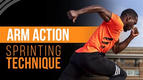 Maximize Your Sprinting Speed The Importance Of Proper Arm Action