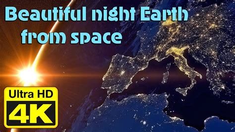 4k Video Ultra Hd Earth At Night Seen From Space Test