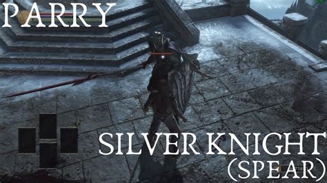 Dark Souls 3 Silver Knight Spear Parry Youtube