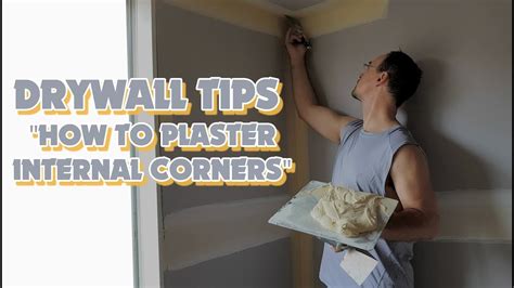 Drywall Tips On How To Plaster Internal Corners Youtube