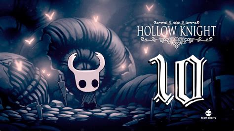 Hollow Knight Walkthrough Gameplay Español 10 Directo Youtube