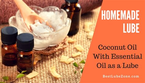 Homemade Lube Easy Recipes For All Natural Diy Personal Lube