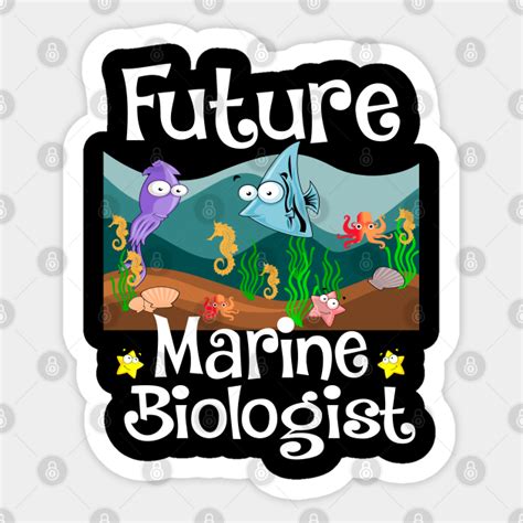 Future Marine Biologist Future Marine Biologist Sticker Teepublic
