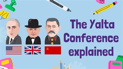 The Yalta Conference Key Decisions Of World War Ii Gcse History