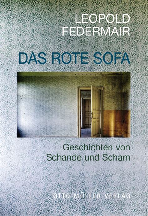 Europas seen, die sie kennen sollten. Das rote Sofa | Otto Müller Verlag Salzburg