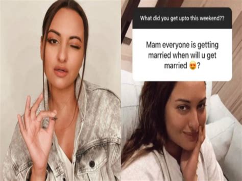 Sonakshi Sinha Responded When A Fan Asked About Her Wedding Entertainment News India ‘आप शादी