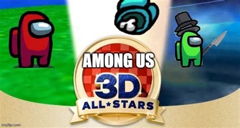 Among Us 3d All Stars Imgflip