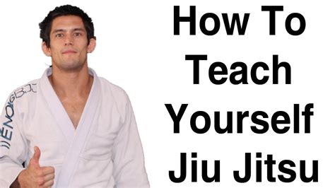 How To Teach Yourself Jiu Jitsu Youtube