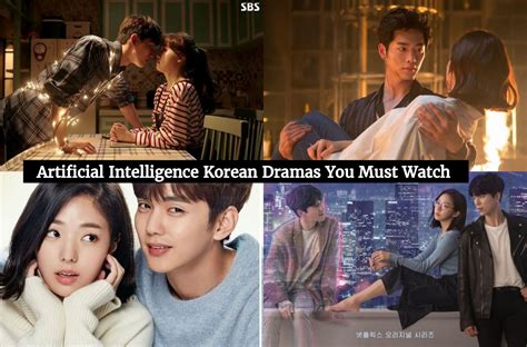 Artificial Intelligence Korean Dramas You Must Watch Korean Lovey