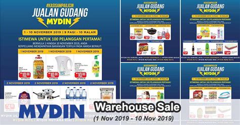 The motherload of all is the warehouse sale. MYDIN Warehouse Sale Discount Up To 60% (1 November 2019 ...