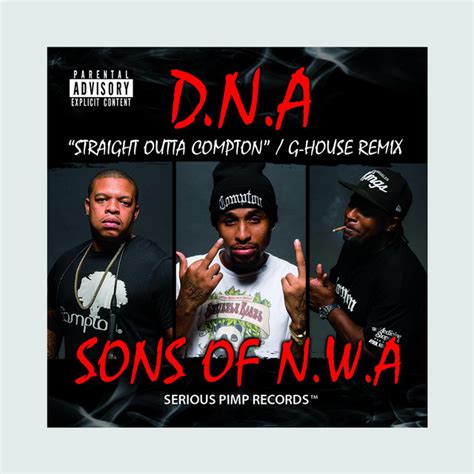Straight Outta Compton Ep By Dna Sons Of Nwa Spotify