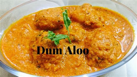 Dum Aloo Recipe Kashmiri Shahi Aloo Dum Youtube
