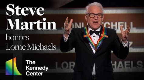 Steve Martin Honors Lorne Michaels 44th Kennedy Center Honors Youtube