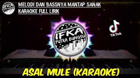 Asal Mule Karaoke Full Lirik YouTube