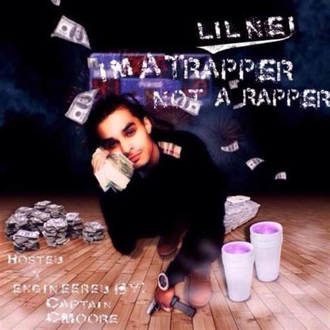 Lil Nei Ima Trapper Not A Rapper Lyrics And Tracklist Genius