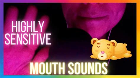 asmr highly sensitive mouth sounds for deep sleep 😴 wet mouth sounds tingles brain melting