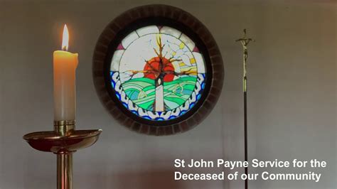St John Payne Service For The Deceased Of Our Community 12 11 20