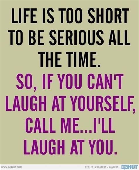 Ill Laugh At You Silly Quotes Funny Quotes Friends Quotes