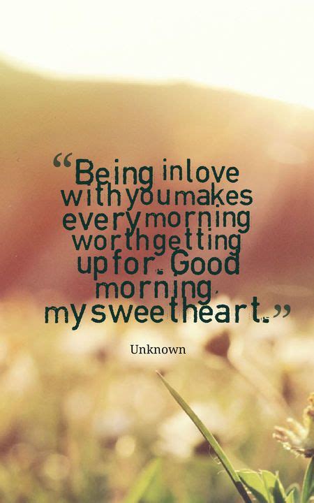 This is how your presence in my life makes my world glow. Good morning quotes for her | Morning love quotes, Morning ...