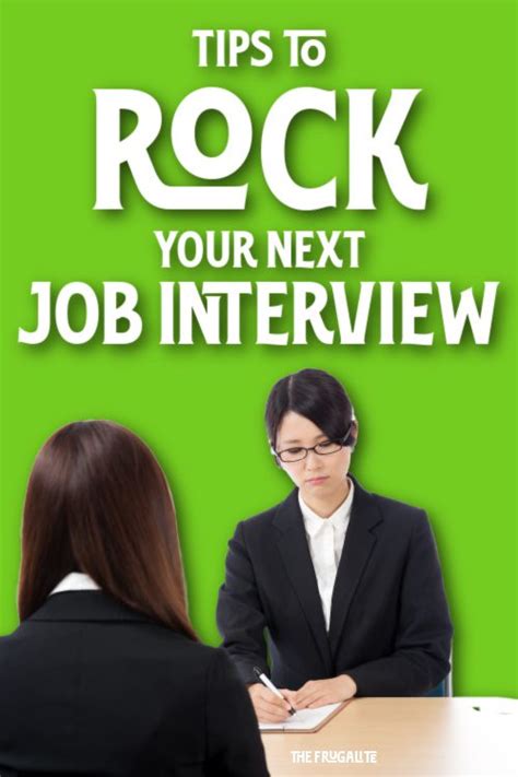 How To Rock Your Next Job Interview The Frugalite