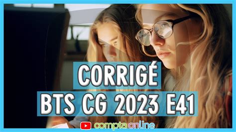 Corrigé Bts Cg 2023 E41 Cas Semab Youtube
