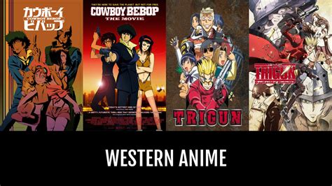 Best Western Anime Anime Planet