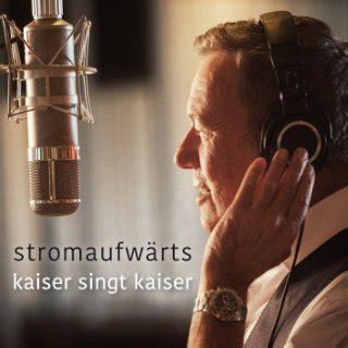 Buy album cds roland kaiser and get the best deals at the lowest prices on ebay! Roland Kaiser - das Album „stromaufwärts - kaiser singt ...
