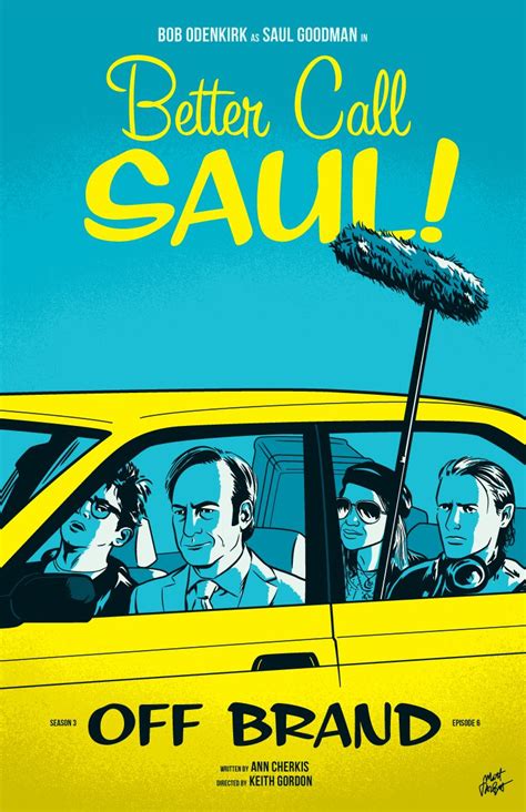 better call saul season 3 episode 6 off brand poster by matt talbot better call saul call