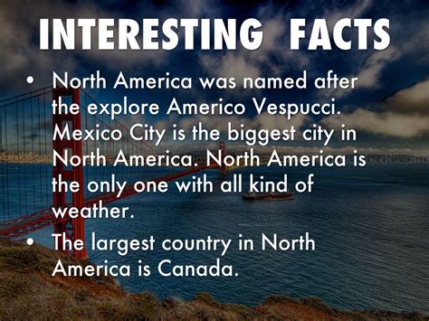 Interesting Facts About North America