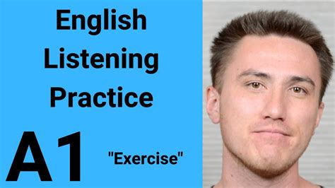 A1 English Listening Practice Exercise Youtube