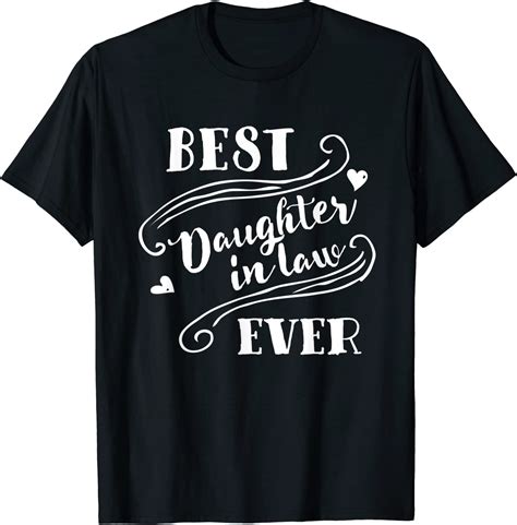 Best Daughter In Law Ever T Shirt For Woman T Shirt Clothing