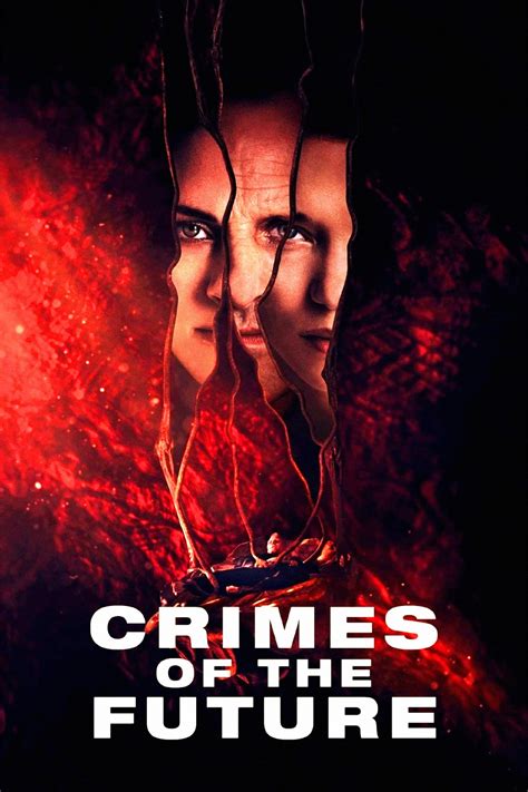 Crimes Of The Future 2022 Posters — The Movie Database Tmdb