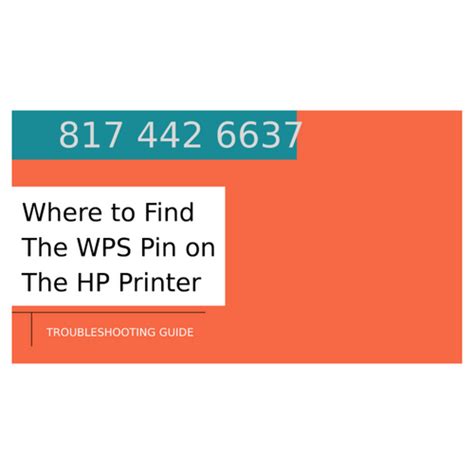 What Is A Wps Pin How To Find Or Locate The Wps Pin On My Hp Printer