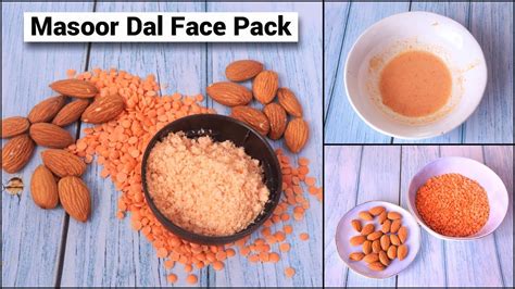 Masoor Dal Face Pack Skin Whitening And Brightening Face Pack With