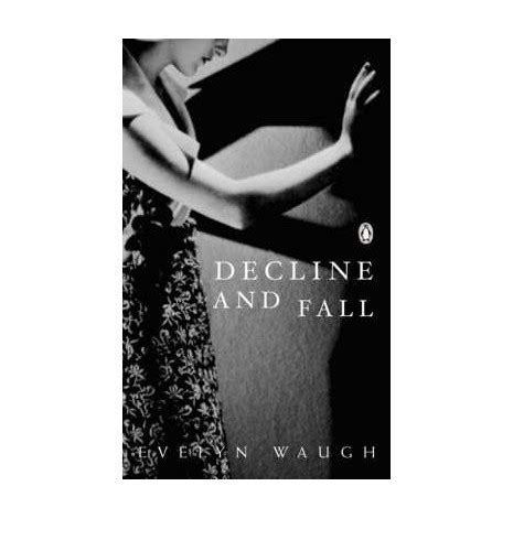 Decline And Fall By Evelyn Waugh Used 9780141187488 World Of Books