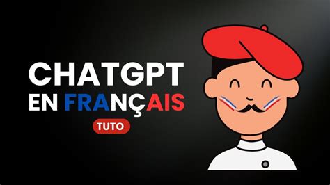 COMMENT METTRE CHATGPT En Français TUTO Chat GPT tutoriel chatgpt