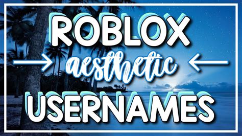 Roblox Aesthetic Usernames Part 2 Youtube