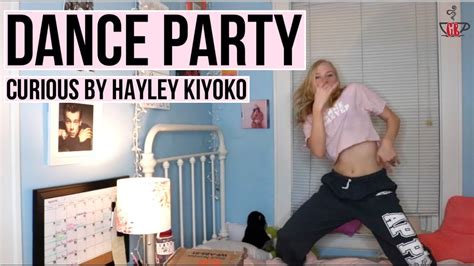 Dance Party Curious By Hayley Kiyoko Youtube