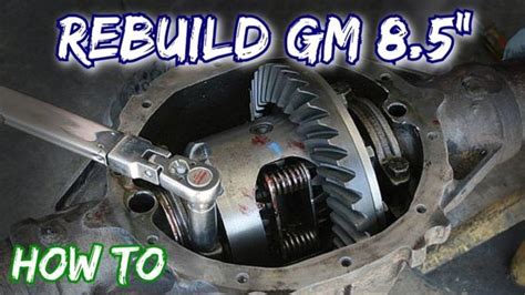 How To Rebuild A Gm 10 Bolt Chevy 85 Rear End Rear Ended Custom